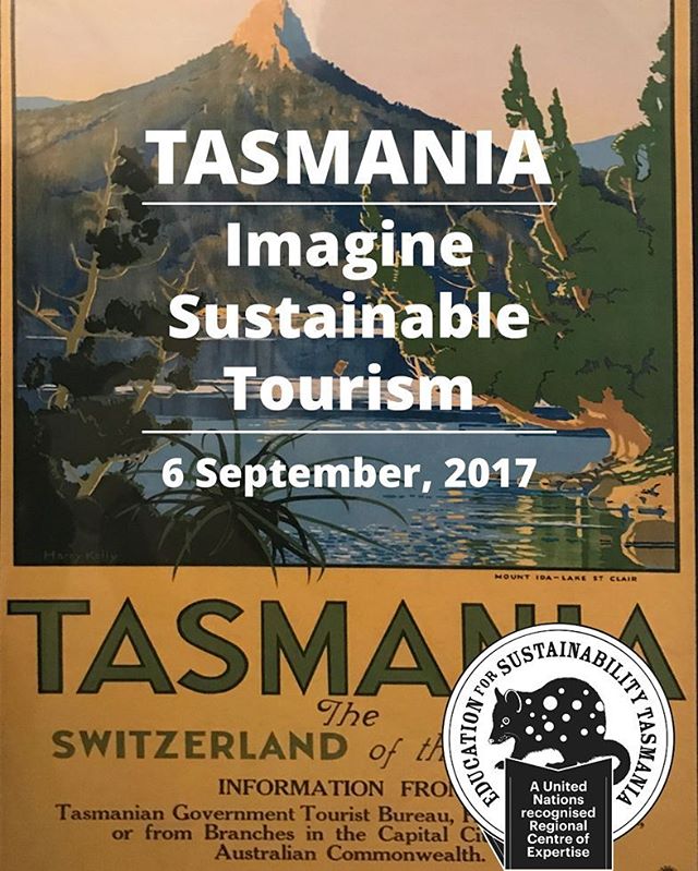 TASMANIA Imagine Sustainable Tourism
SPECIALIST PANEL DISCUSSION

Join a Community conversation tomorrow evening exploring Tasmania’s present and future opportunities highlighted  by  2017 as the International Year of Sustainable Tourism for Development. Hosted by Judy Tierney, Tasmanian and national award winning journalist with ABC radio and television.
Where University of Tasmania School of Art, Hunter St Hobart
When Wednesday 6 September 5.45-730 pm 
http://efs.tas.edu.au/sustainabletourism/