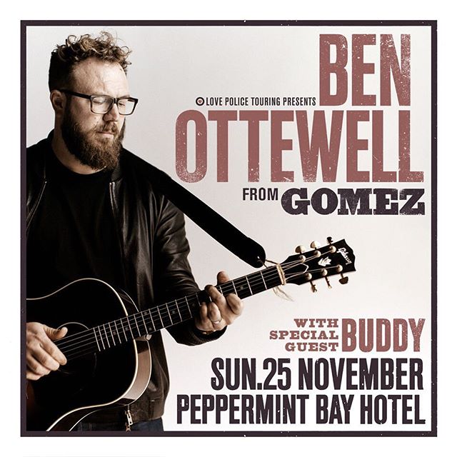 Ben Ottewell with special guest Buddy. This Sunday afternoon at Peppermint Bay. Complimentary ferry from Brooke Street Pier 13:30. Book tix through our website or link in BIO!
